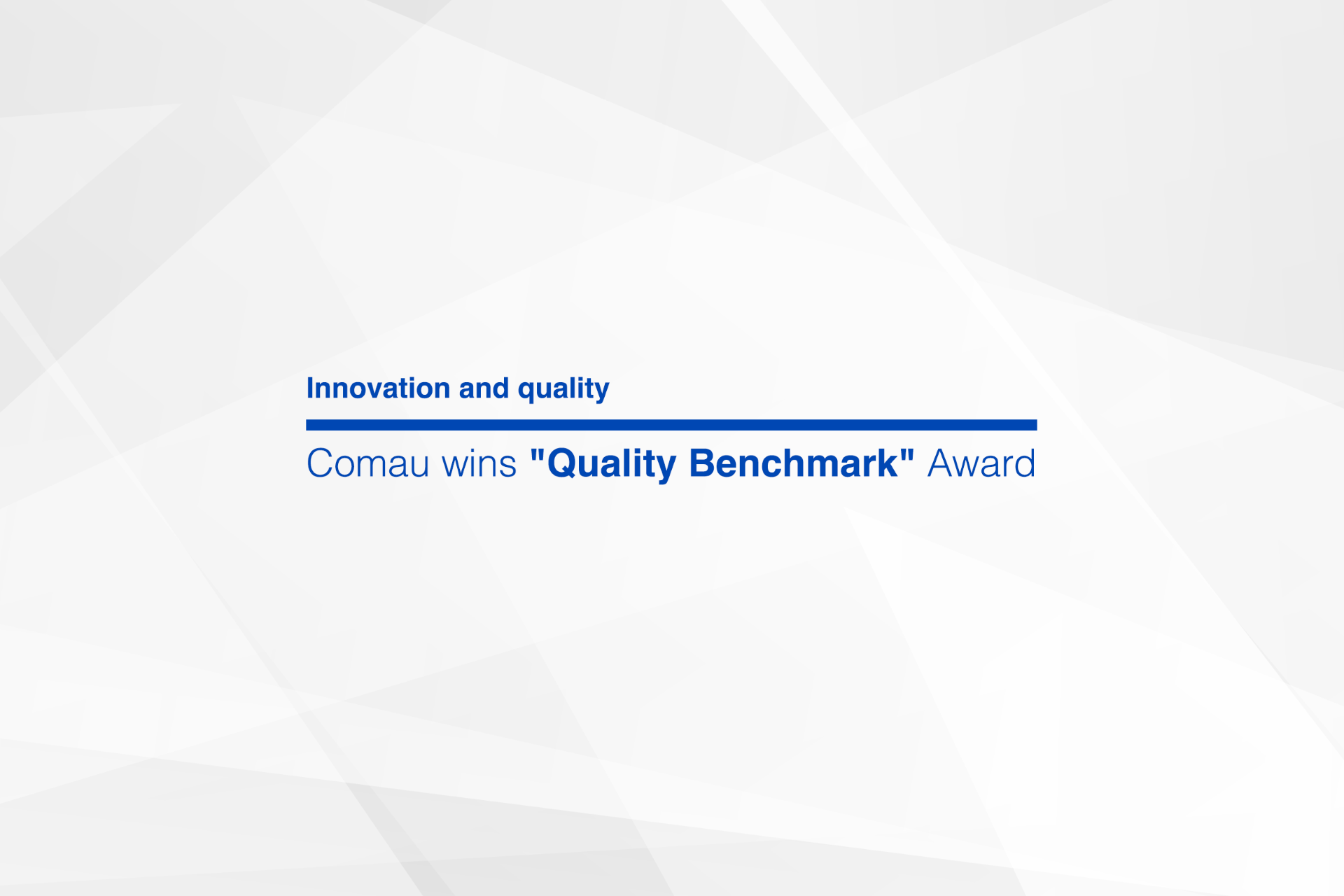 Comau wins Quality Benchmark award in China